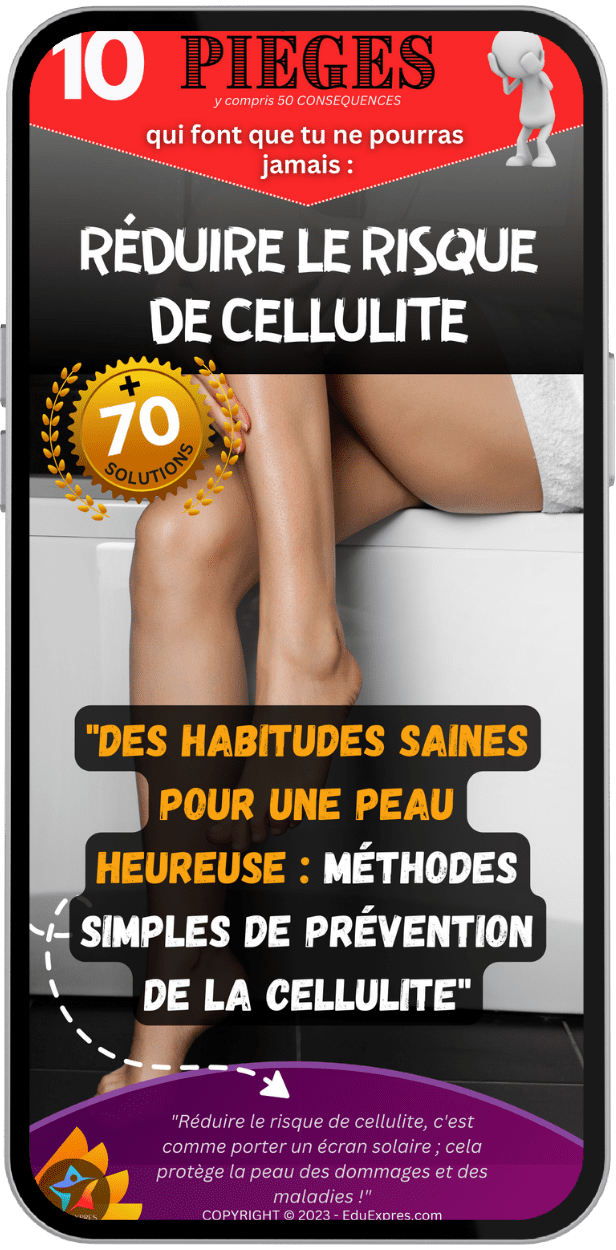 Réduit Le Risque De Cellulite