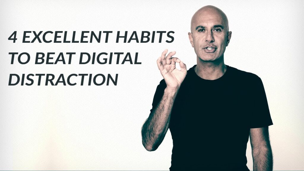 4 Eccellenti Abitudini Per Battere Le Distrazioni | Robin Sharma