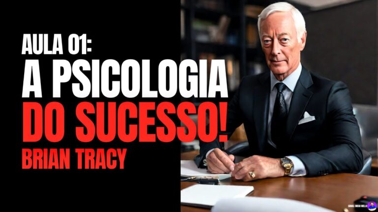 La Psicología Del Éxito, Por Brian Tracy. Lección 1 Del Seminario Fénix (Narrada Y Con Subtítulos)