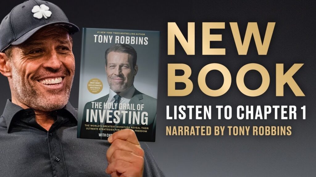 Tony Robbins Heiliger Gral Des Investierens: Baue Jetzt Deinen Reichtum Auf!