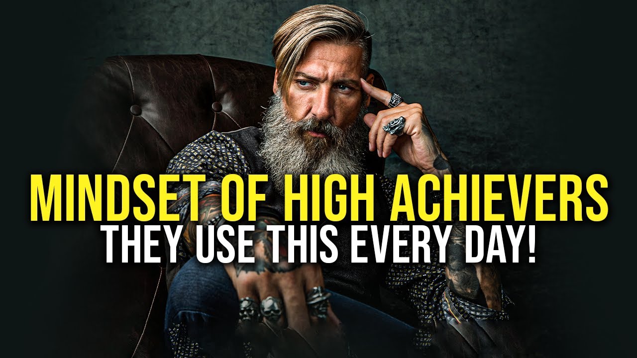The Mindset Of High Achievers 5 Powerful Motivational Video For The Mindset Of High Achievers 5 Powerful Motivational Video For