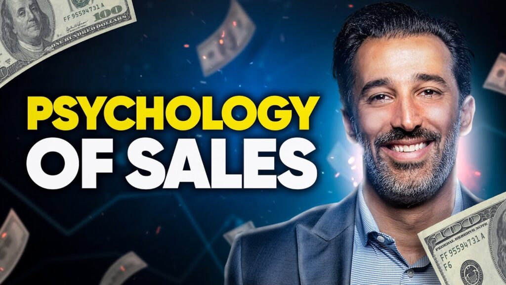 The Psychology Of Selling: 13 Steps To Selling That Work